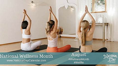 National Wellness Month - August