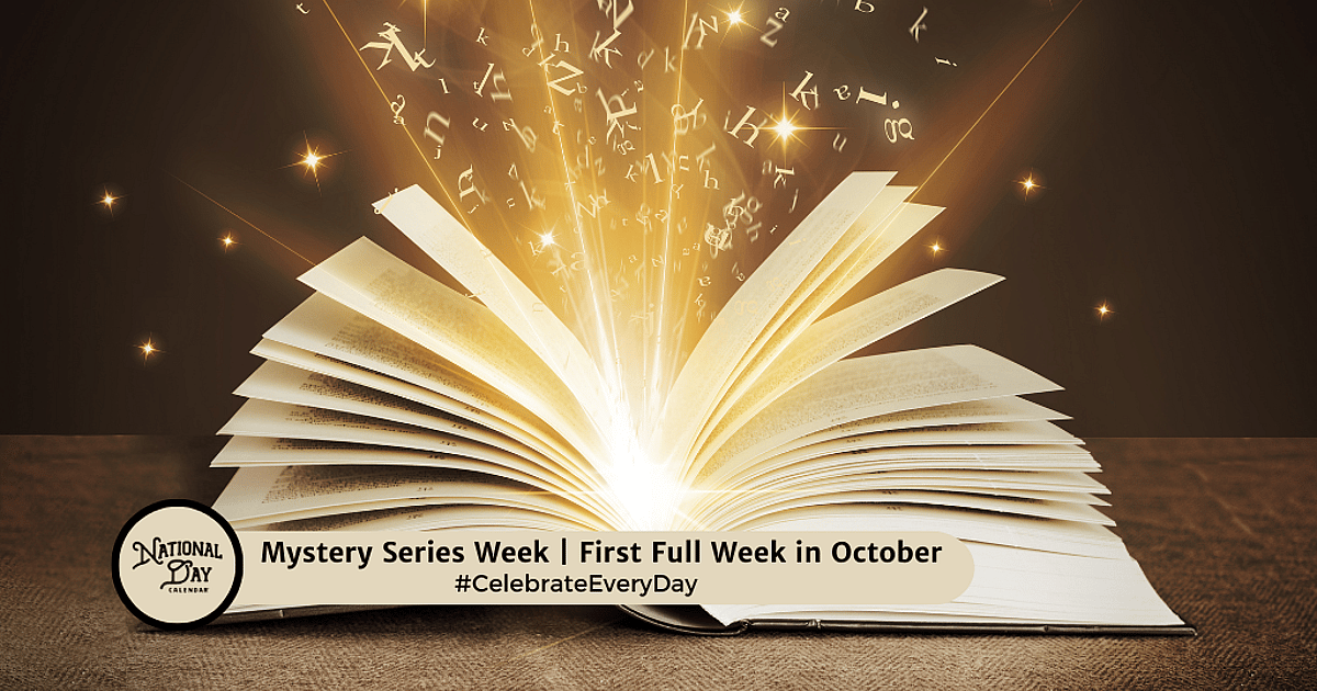 MYSTERY SERIES WEEK - October 1, 2026 - National Day Calendar