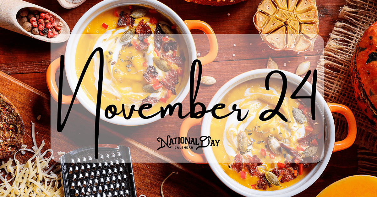 November 24 | Birthdays and Events - November 24, 2026 - National Day ...