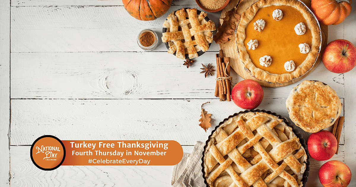 TURKEY FREE THANKSGIVING - November 25, 2027 - National Day Calendar