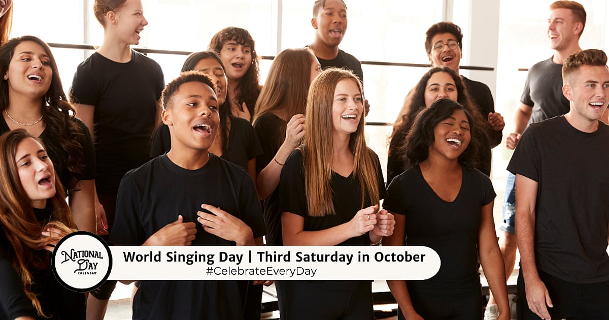WORLD SINGING DAY - October 16, 2027 - National Day Calendar