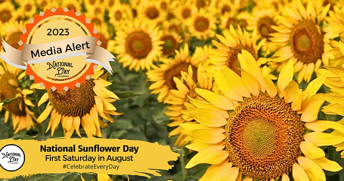 MEDIA ALERT | NEW DAY PROCLAMATION | NATIONAL SUNFLOWER DAY - National ...