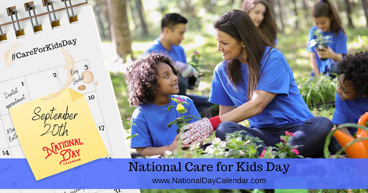 NEW DAY PROCLAMATION | NATIONAL CARE FOR KIDS DAY - National Day Calendar