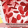 MDS World Awareness Day - October 25