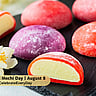 National Mochi Day | August 8