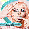 National Pop Art Day | January 28