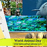 World Animal Day - October 4
