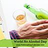 World No Alcohol Day - October 2