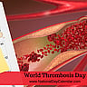 World Thrombosis Day - October 13