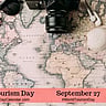World Tourism Day - September 27