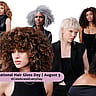 NATIONAL HAIR GLOSS DAY | August 3