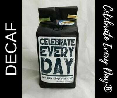 Celebrate Every Day Coffee