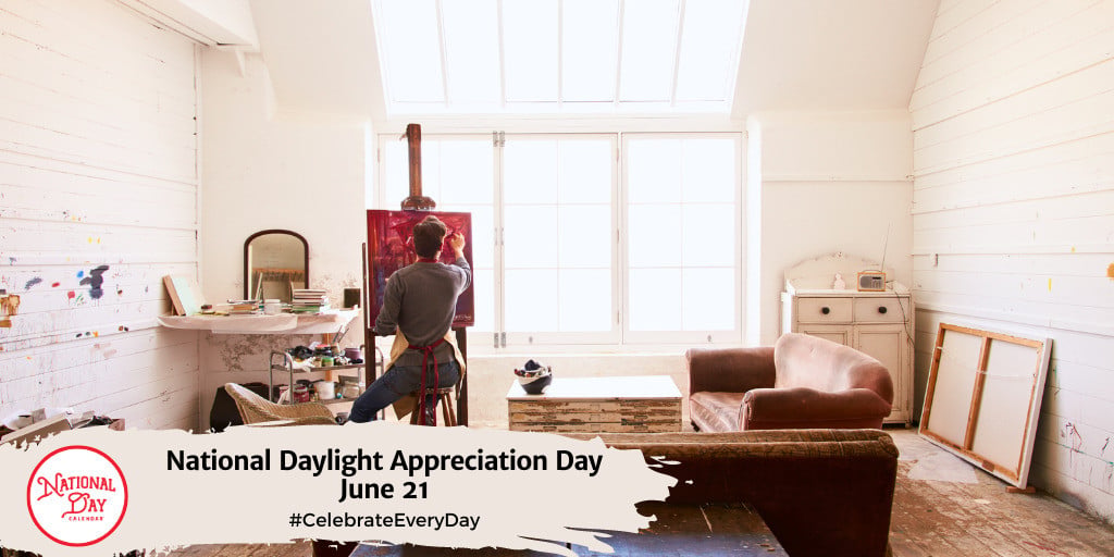 National Daylight Appreciation Day | June 21