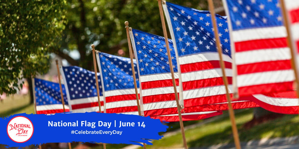 National Flag Day | June 14