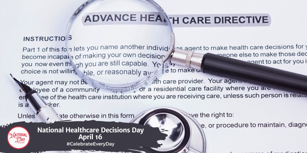National Healthcare Decisions Day | April 16