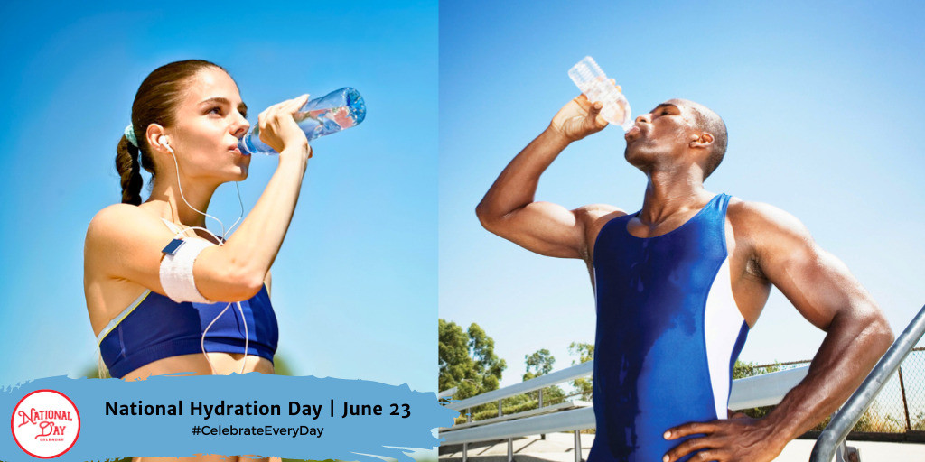 National Hydration Day | June 23