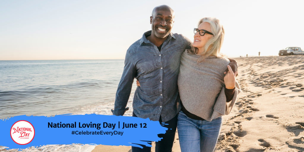 National Loving Day | June 12