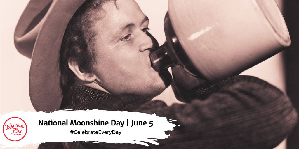National Moonshine Day | June 5