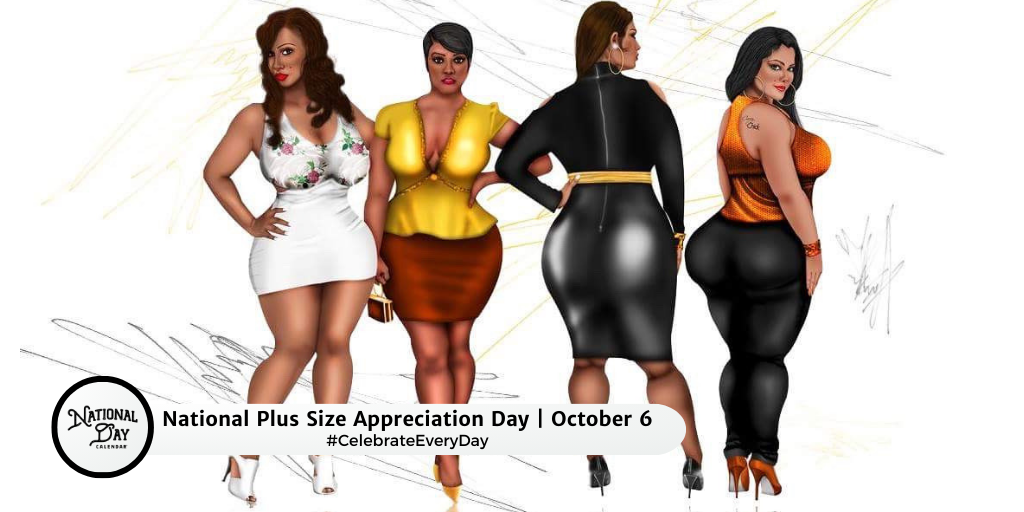 National Plus Size Appreciation Day