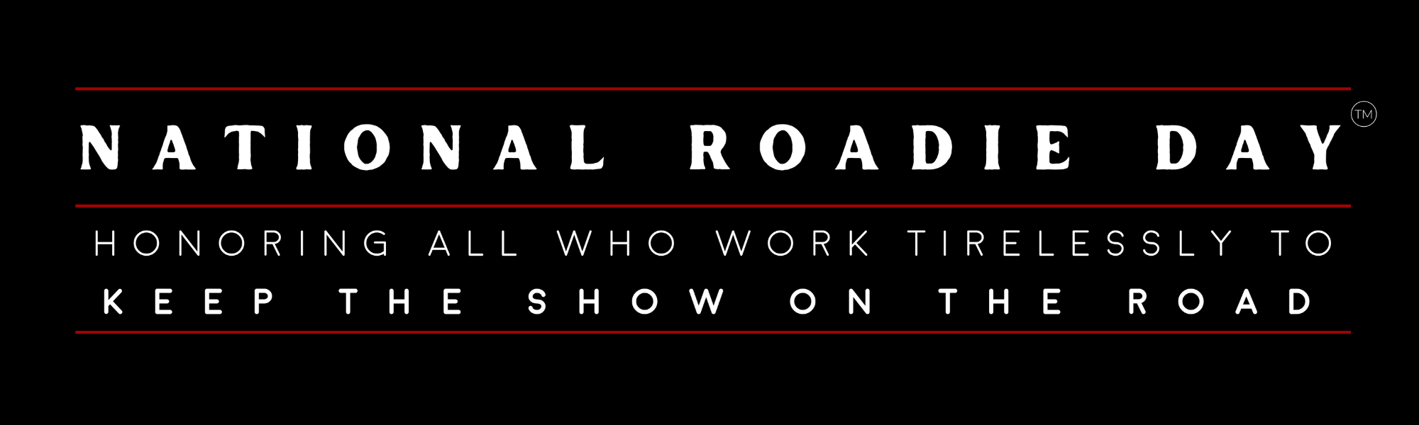 National Roadie Day