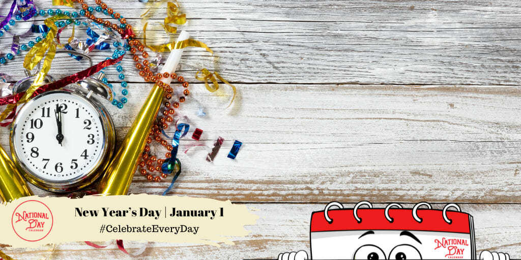 New Year’s Day | January 1