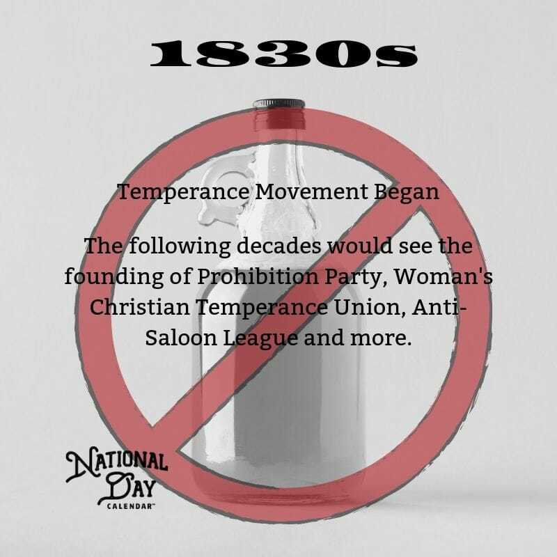1830s Prohibition History - Temperance Movement Began - 100 years of prohibition history