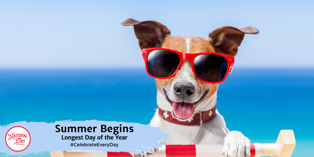 Summer Begins | Longest Day of the Year