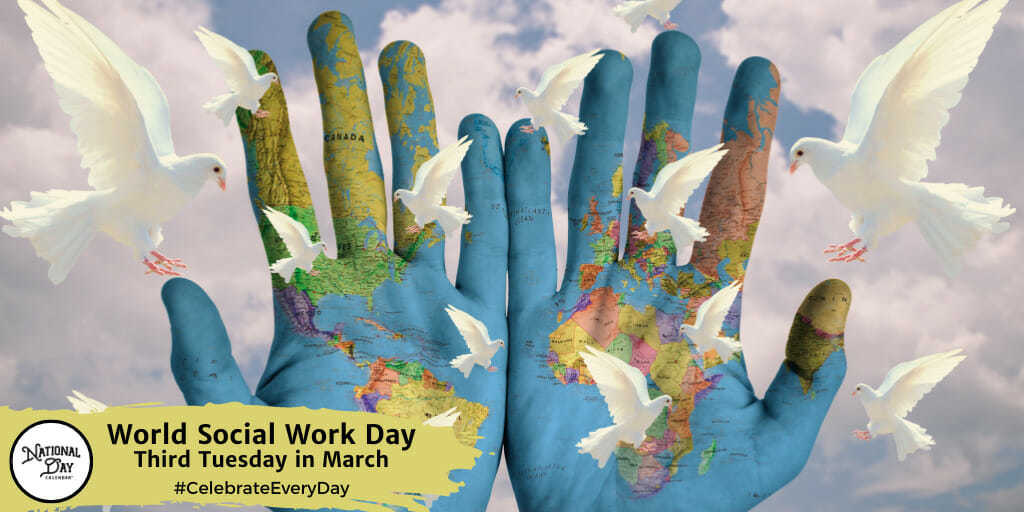 World Social Work Day | Third Tuesday in March