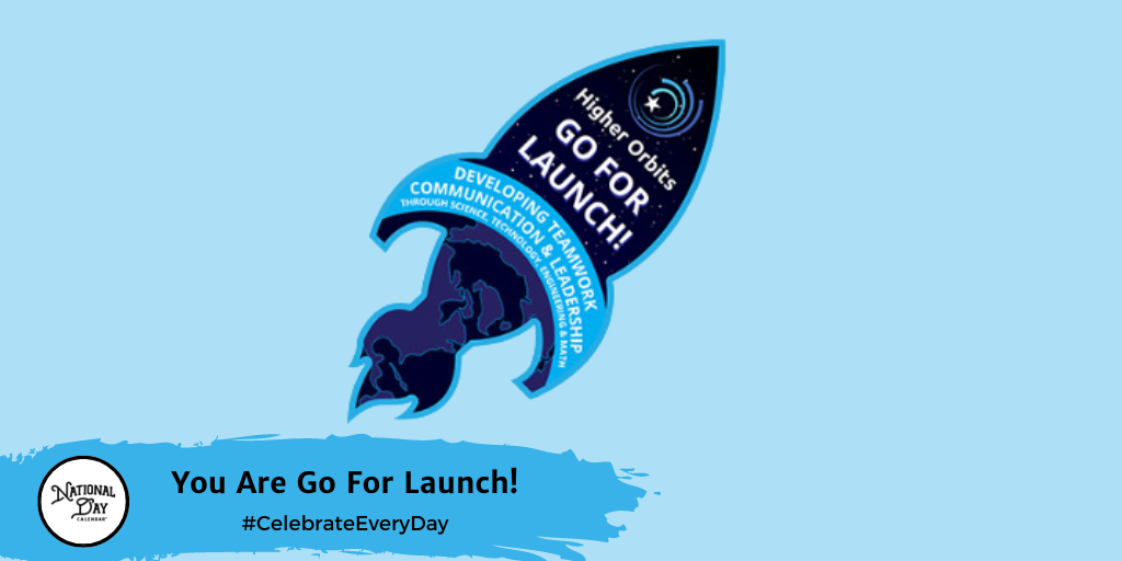You Are Go For Launch